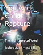 You And Christ Rapture