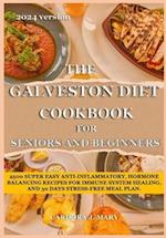 The Galveston Diet Cookbook for Seniors and Beginners