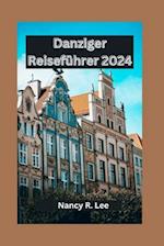 Danziger Reiseführer 2024