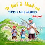 Summer with Grandpa - Yr Haf â Thad-cu