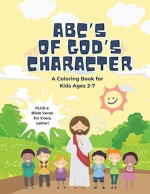 ABC's of God's Character Coloring Book for Kids (Ages 2-7)