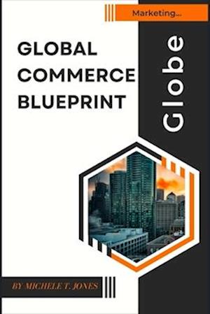 Global Commerce Blueprint