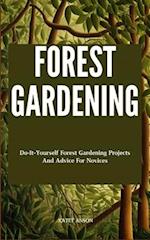 Forest Gardening