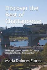 Discover the Best of Chattanooga