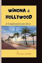 Winona & Hollywood