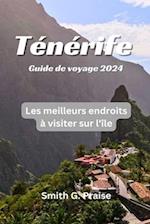 Ténérife Guide de voyage 2024