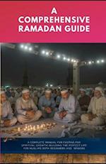 A Comprehensive Ramadan Guide