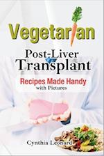 Vegetarian Post Liver Transplant Recipes