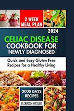 Celiac Disease Cookbook for Newly Diagnosed
