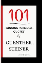 101 Winning Formula Quotes by Guenther Steiner