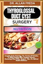 Thyroglossal Duct Cyst Surgery Nutrition
