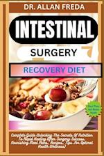 Intestinal Surgery Recovery Diet