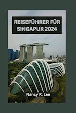 Reiseführer Für Singapur 2024