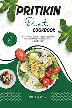 The Pritikin diet cookbook
