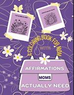 Affirmations Moms Actually Need