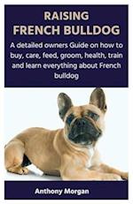 Raising French Bulldog