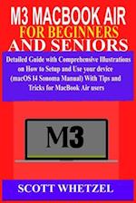 M3 Macbook Air for Beginners and Seniors