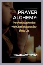 Prayer Alchemy