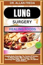 Lung Surgery Healing Foods