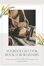 Sourdough CookBook for Beginners