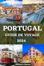 Portugal Guide de Voyage 2024