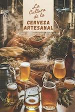 La Cultura de la Cerveza Artesanal