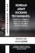 Korean Army Kicking Techniques