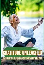 Gratitude Unleashed