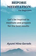 Before Meditation for Beginners