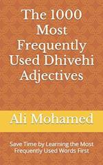 The 1000 Most Frequently Used Dhivehi Adjectives