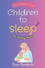 Stories for Children to Sleep - The Smilling Garden