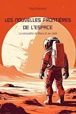 Les nouvelles frontières de l'espace