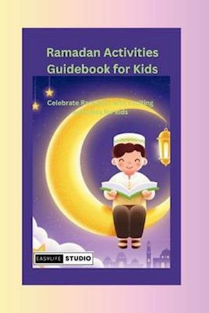 Ramadan Activities Guidebook for Kids