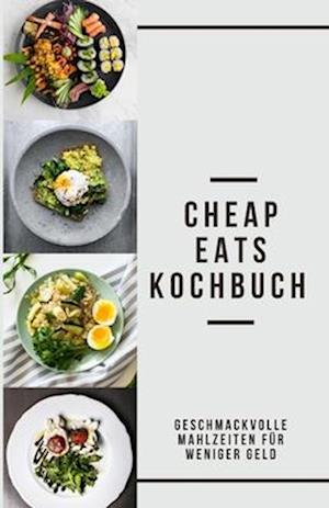 Cheap Eats Kochbuch