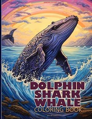 Dolphin, Shark & Whale Coloring Book