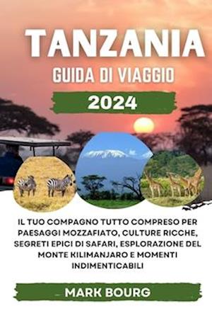 Tanzania Guida Di Viaggio 2024