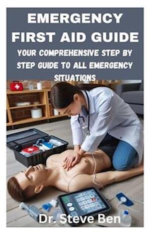 Emergency First Aid Guide