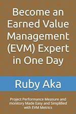 Become an Earned Value Management (EVM) Expert in One Day