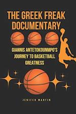 The Greek Freak documentary