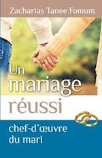 Un mariage réussi