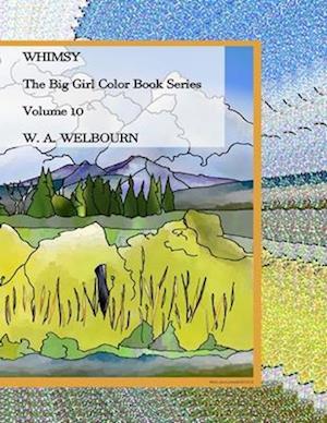 Whimsy - A Big Girl Color Book