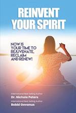 Reinvent Your Spirit