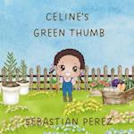 Celine's Green Thumb