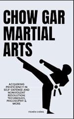 Chow Gar Martial Arts
