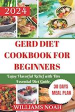 Gerd Diet Cookbook for Beginners