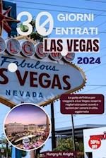 30 Giorni En Trati Las Vegas 2024