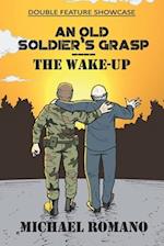 An Old Soldier's Lament / The Wake-Up