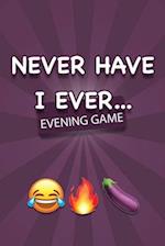 NEVER HAVE I EVER - Party Game