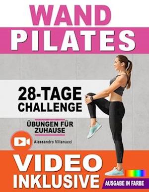 Wand Pilates Übungen für Zuhause