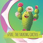 Spike, The Talking Cactus